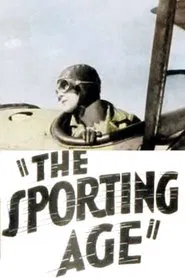 The Sporting Age movie poster