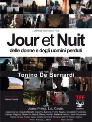 Jour et nuit, delle donne e degli uomini perduti movie poster
