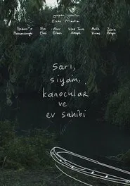 Poster do filme The Yellow, The Cat, The Kayakers and The Host