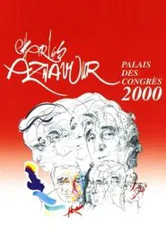 Charles Aznavour  - Live au Palais des Congrès movie poster