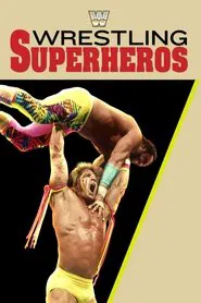 Wrestling Superheroes movie poster
