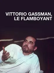 Vittorio Gassman, le flamboyant movie poster