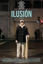 Ilusión movie poster