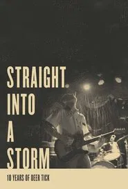 Poster do filme Straight Into a Storm