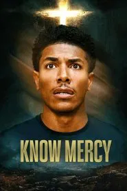 Poster do filme Know Mercy