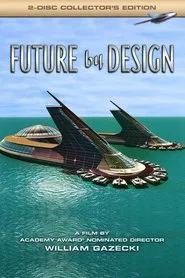 Future by Design movie poster