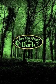 Are You Afraid of the Dark? tv show poster