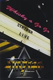 Stryper: Live at the Whisky A Go Go movie poster