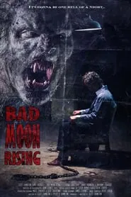Bad Moon Rising movie poster