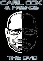 Carl Cox and Friends movie poster