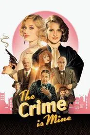 The Crime Is Mine movie poster