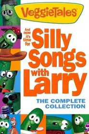 Silly Songs with Larry tv show poster