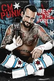 Poster do filme CM Punk - Best in the World (Documentary)