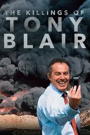 Poster do filme The Killing$ of Tony Blair