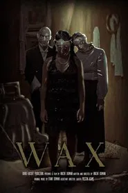 Wax movie poster