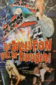 XPW: The Revolution Will Be Televised! movie poster