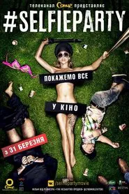 Poster do filme #SelfieParty