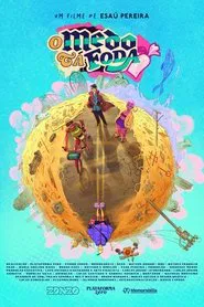 O Medo Tá Foda movie poster