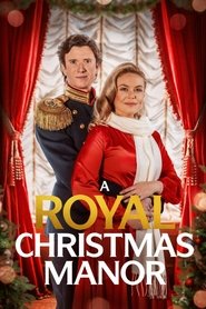 A Royal Christmas Manor movie poster