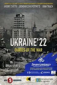 Ukraine'22: Diaries of the War movie poster