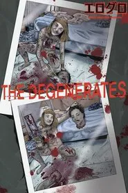 The Degenerates movie poster