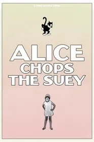 Alice Chops the Suey movie poster