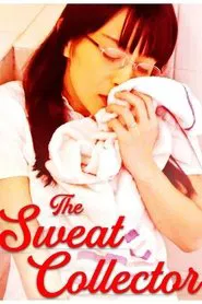 The Sweat Collector movie poster