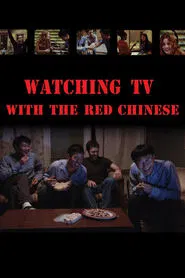 Watching TV with the Red Chinese movie poster