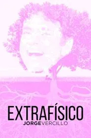 Extrafísico - Jorge Vercillo movie poster