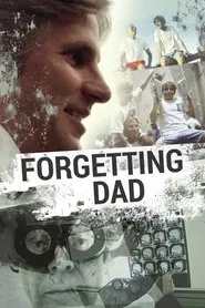 Forgetting Dad movie poster