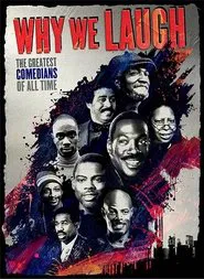 Why We Laugh: Black Comedians on Black Comedy movie poster