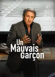 Un mauvais garçon movie poster
