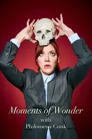 Moments of Wonder with Philomena Cunk tv show poster
