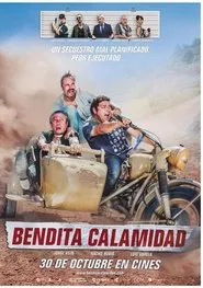 Bendita calamidad movie poster