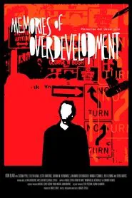 Memories of Overdevelopment movie poster