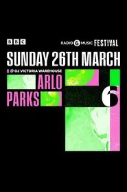 Arlo Parks - 6 Music Festival movie poster