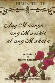 Ang Maangas, ang Marikit at ang Makata movie poster
