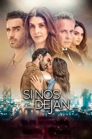 Si nos dejan tv show poster