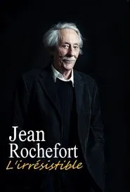 Jean Rochefort, l'irrésistible movie poster
