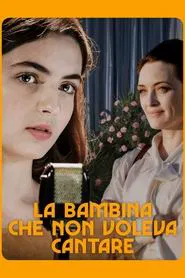 La bambina che non voleva cantare movie poster