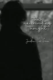 The Neverending Thought movie poster