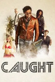 Caught tv show poster