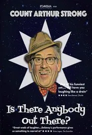 Count Arthur Strong Is There Anybody Out There? movie poster