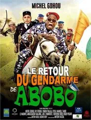 Le retour du Gendarme de Abobo movie poster