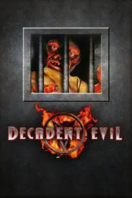 Decadent Evil movie poster