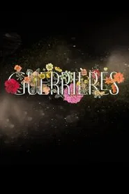 Guerrières movie poster