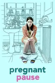 Pregnant Pause movie poster