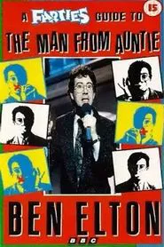 Ben Elton: The Man from Auntie tv show poster