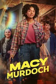 Macy Murdoch tv show poster