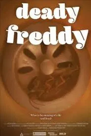 Deady Freddy movie poster